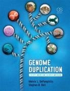 Stephen Bell, Stephen D. Bell, Stephen D. (Oxford University Bell, Melvin Depamphilis, Melvin (National Institute of Child Health and Human Development DePamphilis, Melvin L. DePamphilis... - Genome Duplication