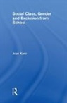 Jean Kane, Jean Kane, Jean (University of Glasgow Kane, Kane Jean - Social Class Gender & Exclusion From Sch