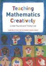 Trisha Lee, Linda Pound, Linda Lee Pound, POUND LINDA LEE TRISHA - Teaching Mathematics Creatively