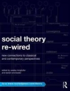 Wesley Longhofer, Daniel Winchester, Wesley Longhofer, Daniel Winchester - Social Theory Re-wired