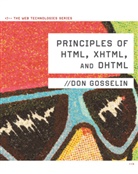 Don Gosselin, Don (Gosselin &amp; Associates) Gosselin - Principles of HTML, XHTML, and DHTML