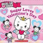 O&amp;apos, Ellie O'Ryan, Ellie Ryan, Jason Fruchter, Yuko Shimizu - Sugar Loves Valentine's Day