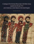 Vrej Nersessian - A Catalogue of the Armenian Manuscripts in the British Library and