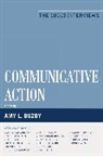 Amy Buzby, Amy L Buzby, Amy L. Buzby, Amy L. Buzby - Communicative Action