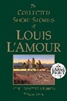 Louis Amour, L&amp;apos, Louis L'Amour - The Collected Short Stories of Louis L'Amour, Volume 3