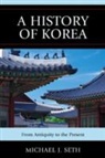 Michael Seth, Michael J Seth, Michael J. Seth - History of Korea
