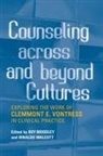 Roy Moodley, Roy (EDT) Moodley, Roy Walcott Moodley, Roy Moodley, Rinaldo Walcott - Counseling Across and Beyond Cultures