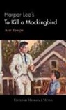 Michael Meyer, Michael J. Meyer - Harper Lee's to Kill a Mockingbird