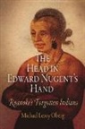 Michael Leroy Oberg - Head in Edward Nugent''s Hand