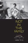 Heather Murray - Not in This Family