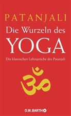Patanjali, Patañjali, Bettina Bäumer, P. Y. Deshpande, Y Deshpande, P Y Deshpande - Die Wurzeln des Yoga