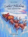 Marcus Pfister - Lieber Nikolaus, wann kommst du?