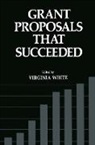 Virginia White - Grant Proposals that Succeeded