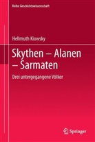 Hellmuth Kiowsky - Skythen - Alanen - Sarmaten