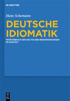 Hans Schemann - Deutsche Idiomatik