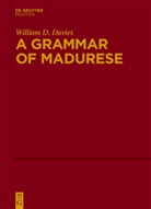 William D Davies, William D. Davies - A Grammar of Madurese