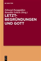 Edmund Runggaldier, Edmun Runggaldier SJ, Edmund Runggaldier Sj, Schick, Schick, Benedikt Schick - Letztbegründungen und Gott