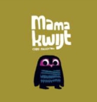 Chris Haughton - Mama kwijt