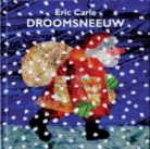 Eric Carle - Droomsneeuw