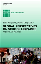 Luis Marquardt, Luisa Marquardt, Oberg, Oberg, Dianne Oberg - School Libraries