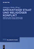 Johanne Hahn, Johannes Hahn - Spätantiker Staat und religiöser Konflikt