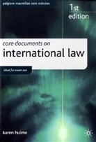 Karen Hulme - Core Documents on International Law