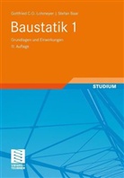 Stefan Baar, Gottfried C. O. Lohmeyer, Gottfried C.O. Lohmeyer - Baustatik - Tl.1: Grundlagen und Einwirkungen