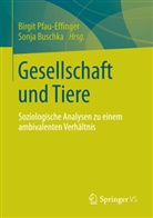 Buschk, Buschka, Buschka, Sonja Buschka, Pfau-Effinge, Birgi Pfau-Effinger... - Gesellschaft und Tiere