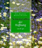 Phil Bosmans, Werner Richner - Sonnenstrahlen der Hoffnung tun dir gut