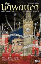 Mike Carey, Peter Gross, Peter Gross, Ryan Kelly - The Unwritten Vol. 3