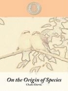 Charles Darwin - The Origin of Species