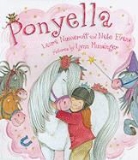 Nate Evans, Laura Numeroff, Laura Joffe Numeroff, Laura Joffe/ Evans Numeroff, Lynn Munsinger - Ponyella