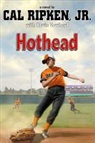 Cal Ripken - Hothead