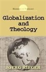 Rieger Jeorg, Joerg Rieger - Globalization and Theology