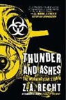 Z a Recht, Z. A. Recht, Z.A. Recht - Thunder and Ashes