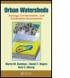 Martin M. Kaufman, Martin M. (University of Michigan Kaufman, Martin M. Rogers Kaufman, Kent S. Murray, Kent S. (University of Michigan Murray, Daniel T. Rogers... - Urban Watersheds