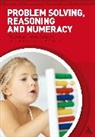Dr Pat Beckley, Dr Pat Compton Beckley, Pat Beckley, Pat Compton Beckley, Ashley Compton, Dr Ashley Compton... - Problem Solving, Reasoning and Numeracy
