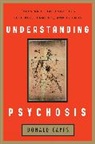 Donald Capps, Donald Eric Capps, Capps Donald - Understanding Psychosis