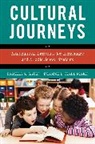 Pamela S. Gates, Pamela S. Mark Gates, Pamela/ Mark Gates, Gates Pamela S., Dianne L. Hall Mark, Mark Dianne L. Hall - Cultural Journeys