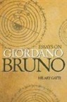 Hilary Gatti, Gatti Hilary - Essays on Giordano Bruno