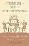 Thomas Bisson, Thomas N. Bisson - Crisis of the Twelfth Century
