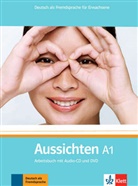 Sabin Jentges, Sabine Jentges, Sylvi Klötzer, Sylvia Klötzer, Ang Lundquist-Mog - Aussichten - A1: Aussichten A1: Arbeitsbuch mit Audio-CD und DVD