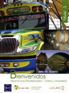 Bienvenidos - Nivel. 3: Libro del alumno, m. Audio-CD + MP3