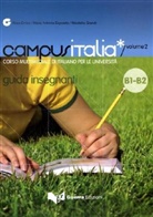 Campus Italia - Vol.2: Campus Italia Guida insegnanti, B1-B2