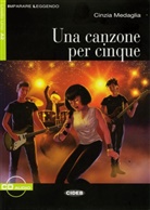 Cinzia Medaglia - Una canzone per cinque, m. Audio-CD