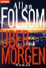 Allan Folsom - Übermorgen