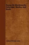 James Weber Linn - Poems by Wordsworth, Coleridge, Shelley, and Keats