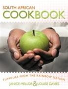 Louise Davies, Janice Mellor - South African Cookbook