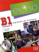 Girarde, PECHEUR - Écho, Neubearbeitung - Niveau.B1: Livre de l' élève, m. MP3-CD. Vol.2