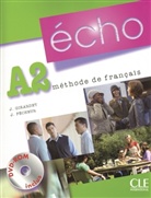 Girarde, PECHEUR - Écho, Neubearbeitung - Niveau.A2: Livre de l' élève, m. DVD-ROM